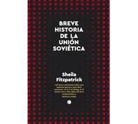 Breve historia de la Unión Soviética (SIN COLECCION)