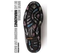 Breve Historia De Las Migraciones