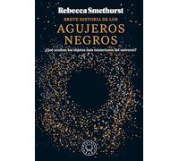 Breve Historia de Los Agujeros Negros / A Brief History of Black Holes