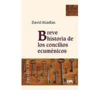 Breve Historia De Los Concilios Ecuménicos (ebook)