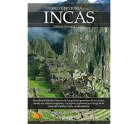 Breve Historia De Los Incas