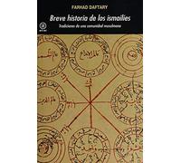Breve historia de los ismailíes. Tradiciones de una comunidad musulmana: 361 (Universitaria)