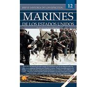Marines De Los Estados Unidos. Breve Historia De Los Ejercitos 12