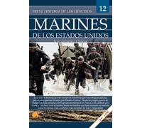 Breve historia de los Marines de Estados Unidos | Iván Giménez Chueca