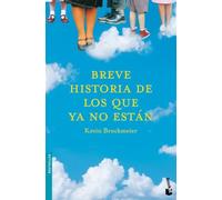 Breve historia de los que ya no están: 1 (Bestseller)