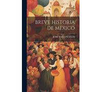 Breve Historia de Mexico