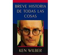 Breve Historia de Todas Las Cosas (a Brief History of Everything)