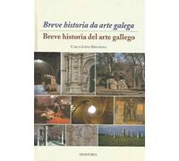 Breve historia del arte gallegobreve historia da arte galega