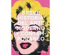 Breve historia del arte moderno y contemporáneo