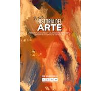 BREVE HISTORIA DEL ARTE: Períodos, Maestros y las grandes Obras de la pintura a lo largo de la Historia.