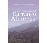 Breve Historia Del Barranco Almerin