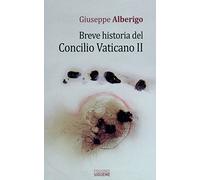Breve Historia Del Concilio Vaticano Ii