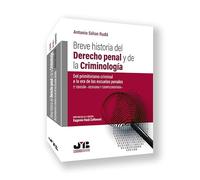 Breve historia del Derecho penal y de la criminología (2ª edición): (Del primitivismo criminal a la era de las escuelas penales)