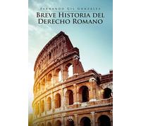 Breve Historia Del Derecho Romano