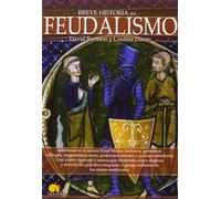 Breve historia del Feudalismo