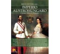 Breve Historia Del Imperio Austrohungaro