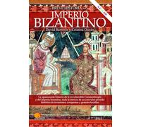 Breve historia del Imperio bizantino NUEVA EDICIÓN COLOR