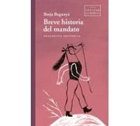 Breve Historia Del Mandato