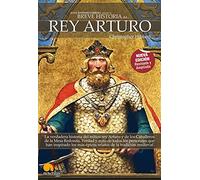 Breve historia del Rey Arturo