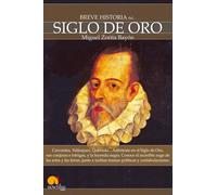 Breve historia del Siglo de Oro