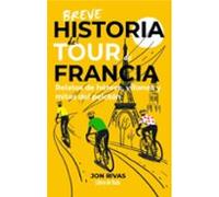 Breve Historia Del Tour De Francia