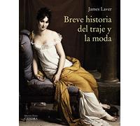 Breve Historia Del Traje Y La Moda