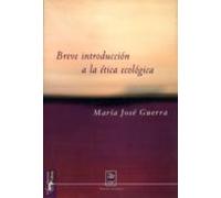 Breve Introduccion A La Etica Ecologica