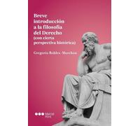 Breve introducción a la filosofía del Derecho: (con cierta perspectiva histórica)