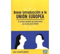 Breve Introducción A La Unión Europea