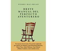 Breve manual del perfecto aventurero (No Ficción)