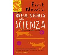 Breve storia della scienza. La ricerca della verità (Brevi storie tascabili)