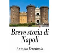 Breve Storia Di Napoli (ebook)