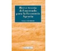Breve teoría para la economía agraria y otras economías sectoriales