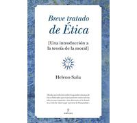 Breve Tratado De Etica: Una Introduccion A La Teoria De La Moral