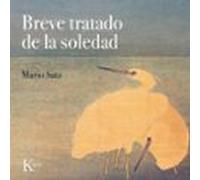Breve Tratado De La Soledad (audiolibro)