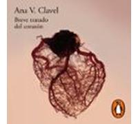 Breve Tratado Del Corazón (audiolibro)