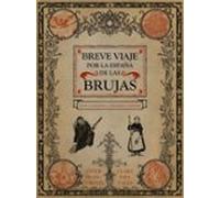Breve Viaje Por La España De Las Brujas