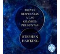Breves Respuestas A Las Grandes Preguntas (audiolibro)