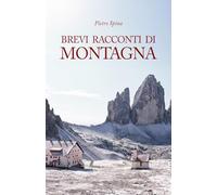 BREVI RACCONTI DI MONTAGNA