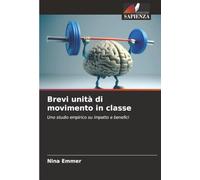 Brevi unità di movimento in classe: Uno studio empirico su impatto e benefici