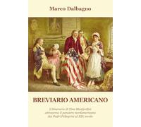 Breviario americano. L'itinerario di Tina Manferdini attraverso il pensiero nordamericano dai Padri Pellegrini al XIX secolo