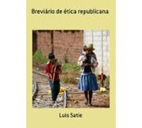 Breviário De Ética Republicana (ebook)
