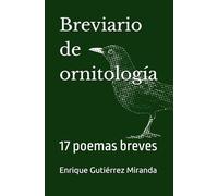 Breviario de ornitología: 17 poemas breves