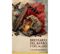 BREVIARIO DEL BARRO Y DEL ACERO: Salmos, guerra y kintsugi del alma