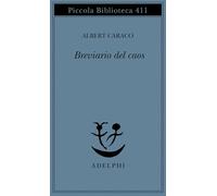 Breviario del caos (Piccola biblioteca Adelphi)