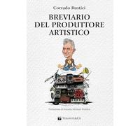 Breviario del produttore artistico (Didattica musicale)