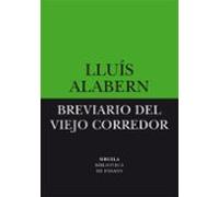 Breviario Del Viejo Corredor