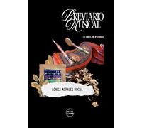 Breviario musical: +10 años de asombro
