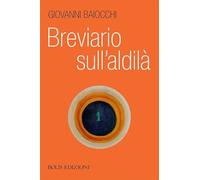 Breviario sull'aldilà