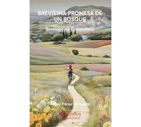 Brevísima promesa un bosque